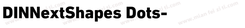 DINNextShapes Dots字体转换